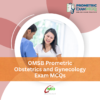 OMSB Prometric Obstetrics and Gynecology Exam MCQs