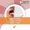 OMSB Prometric Oral Medicine Exam MCQs