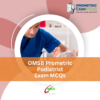OMSB Prometric Podiatrist Exam MCQs