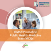 OMSB Prometric Public Health Medicine Exam MCQs