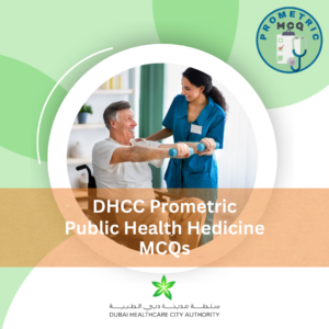 DHCC Prometric Public Health Medicine Exam MCQs