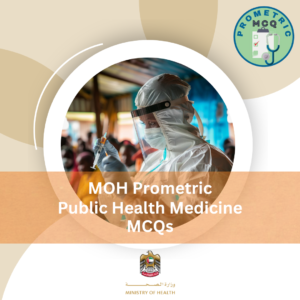 MOH Prometric Public Health Medicine Exam MCQs