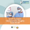 QCHP Prometric Cardiovascular Surgery Exam MCQs