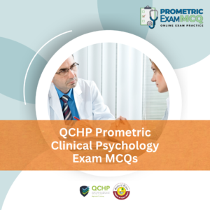 QCHP Prometric Clinical Psychology Exam MCQs