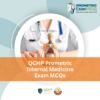 QCHP Prometric Internal Medicine Exam MCQs