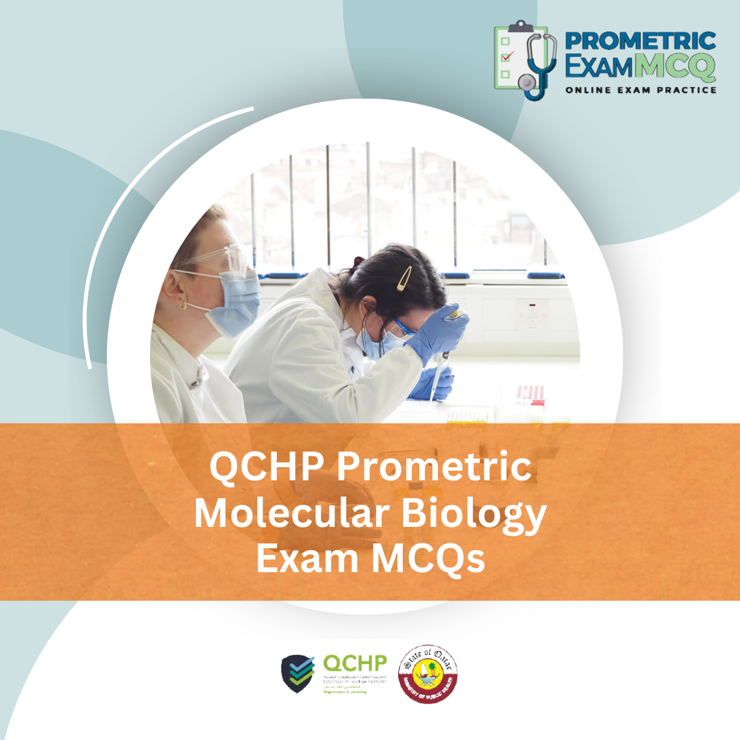 QCHP Prometric Molecular Biology Exam MCQs