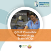 QCHP Prometric Neonatology Exam MCQs