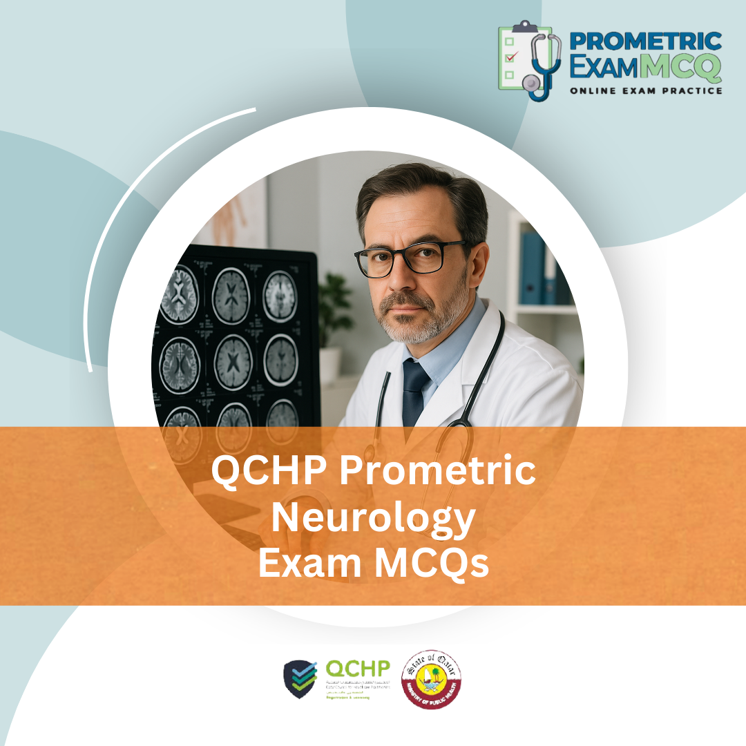 QCHP Prometric Neurology Exam MCQs