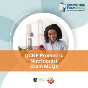 QCHP Prometric Nutritionist Exam MCQs