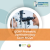 QCHP Prometric Ophthalmology Exam MCQs