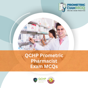 QCHP Prometric Pharmacist Exam MCQs