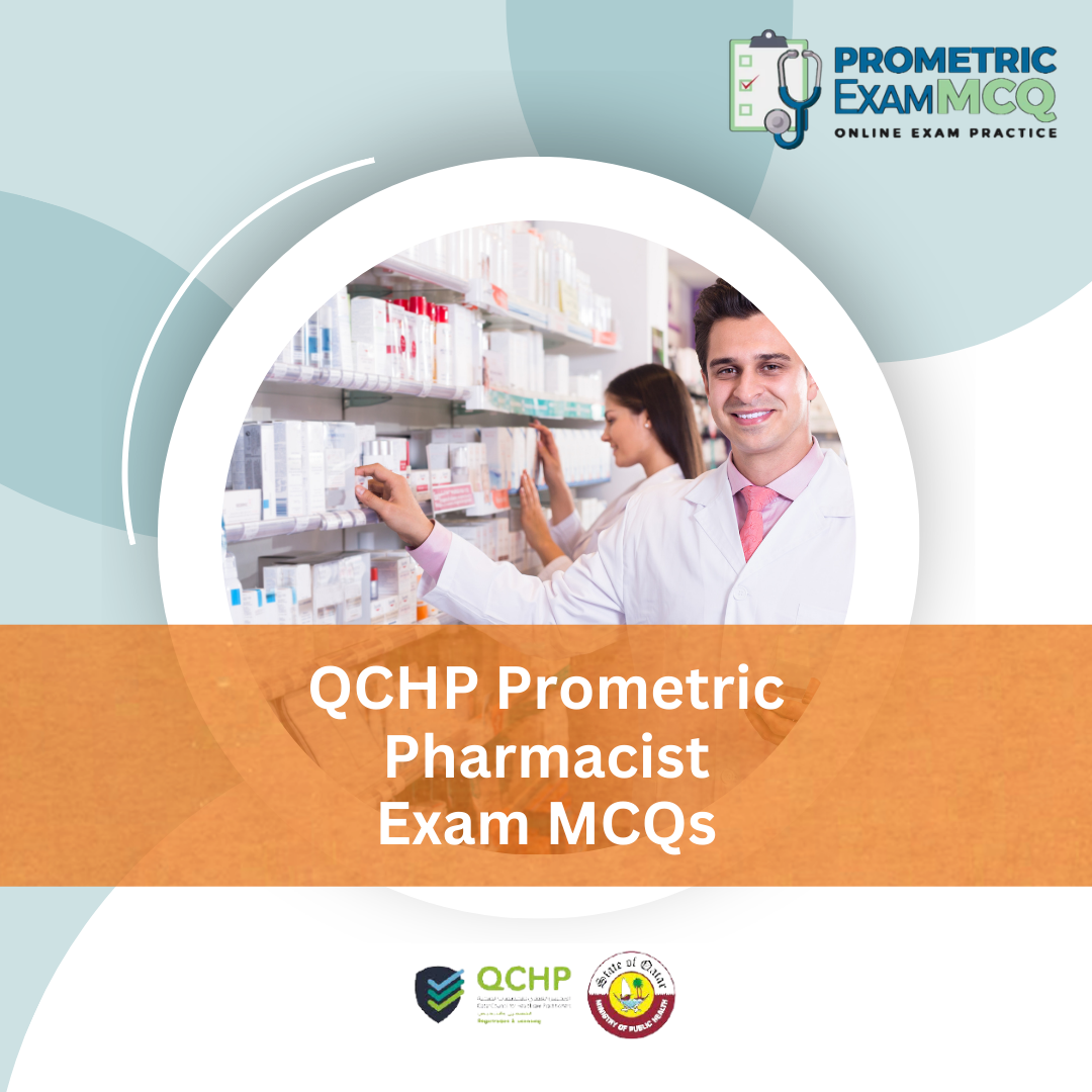 QCHP Prometric Pharmacist Exam MCQs