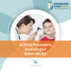 SCFHS Prometric Audiologist Exam MCQs
