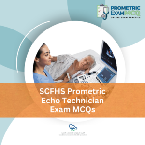 SCFHS Prometric Echo Technician MCQs