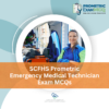 SCFHS Prometric Emergency Medical Technician Exam MCQs