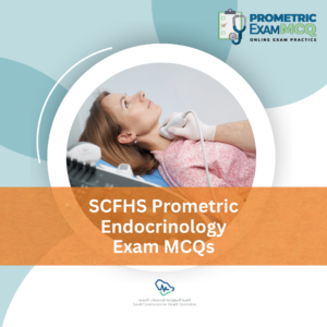 SCFHS Prometric Endocrinology Exam MCQs