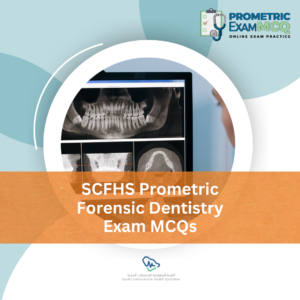 SCFHS Prometric Forensic Dentistry Exam MCQs