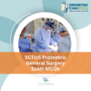 SCFHS Prometric General Surgery Exam MCQs