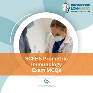 SCFHS Prometric Immunology Exam MCQs