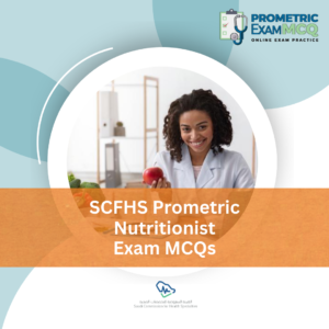 SCFHS Prometric Nutritionist Exam MCQs
