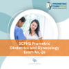 SCFHS Prometric Obstetrics & Gynecology Exam MCQs