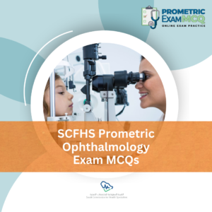 SCFHS Prometric Ophthalmology Exam MCQs