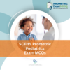 SCFHS Prometric Pediatrics Exam MCQs
