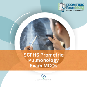 SCFHS Prometric Pulmonology MCQs