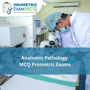 Anatomic pathology MCQ for Prometric Exams