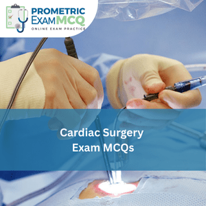 Cardiac Surgery Exam MCQs