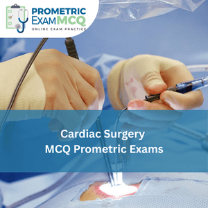 Cardiac Surgery MCQ for Prometric Exams