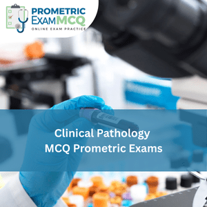 Clinical Pathology MCQ for Prometric Exams