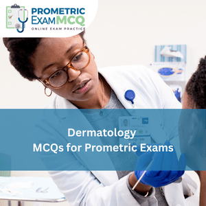 Dermatology MCQs for Prometric Exams