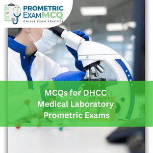 MCQs for DHCC Medical Laboratory Prometric Exams