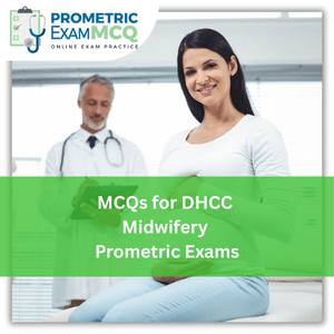 MCQs for DHCC Midwifery Prometric Exams