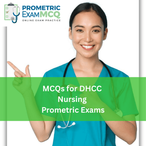 MCQs for DHCC Nursing Prometric Exams