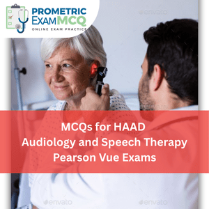 MCQs for HAAD Audiology & Speech Therapy Pearson Vue Exams