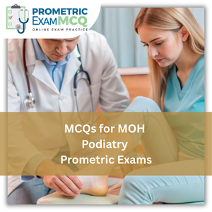 MCQs for MOH Podiatry Prometric Exams