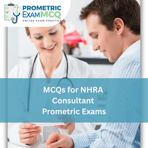 MCQs for NHRA Consultant Prometric Exams