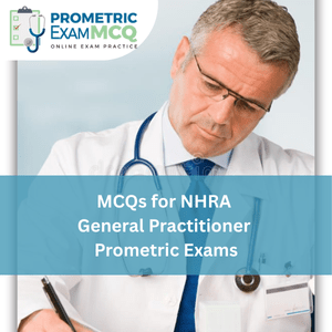 MCQs for NHRA General Practitioner (GP) Prometric Exams