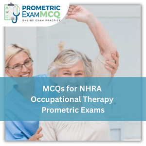 MCQs for NHRA Occupational Therapy Prometric Exams