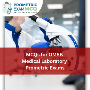 MCQs for OMSB Medical Laboratory Prometric Exams