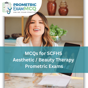 MCQs for SCFHS Aesthetic/Beauty Therapy Prometric Exams