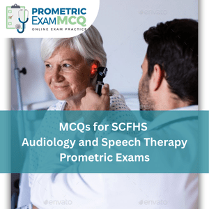 MCQs for SCFHS Audiology and Speech Therapy Prometric Exams