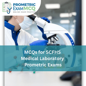 MCQs for SCFHS Medical Laboratory Prometric Exams
