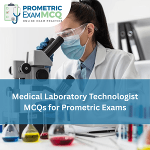 Medical Laboratory Technologist MCQs for Prometric Exams