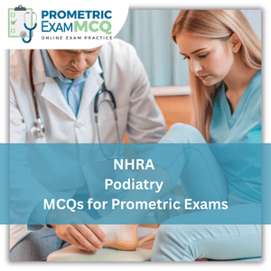 NHRA Prometric Exam MCQs for Podiatry