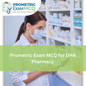 Prometric Exam MCQ for DHA Pharmacy