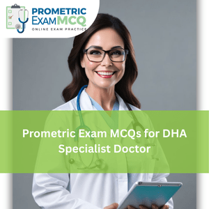 Prometric Exam MCQ for DHA Specialist Doctor