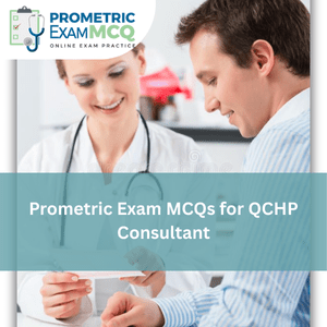 Prometric Exam MCQs for SCFHS Consultant